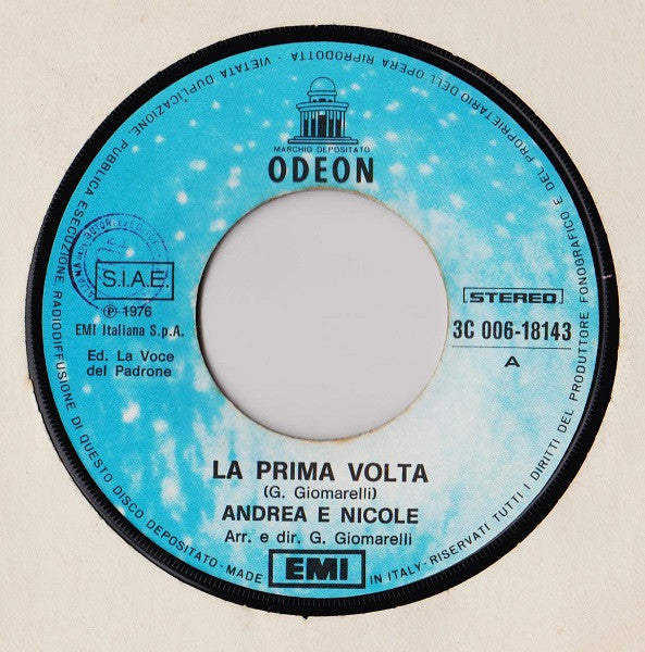Andrea E Nicole / I Beati Paoli : La Prima Volta (7")