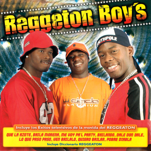 Reggeton Boy's : Nos Fuimos Afuegote, Perreando y Sandungueando (CD, Album)