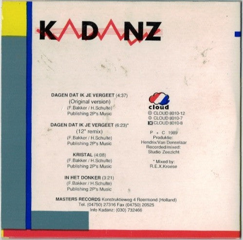 Kadanz : Dagen Dat Ik Je Vergeet (CD, Single, Car)