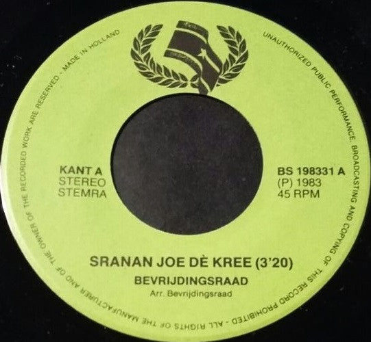 Bevrijdingsraad : Sranan Joe Dè Kree (7")