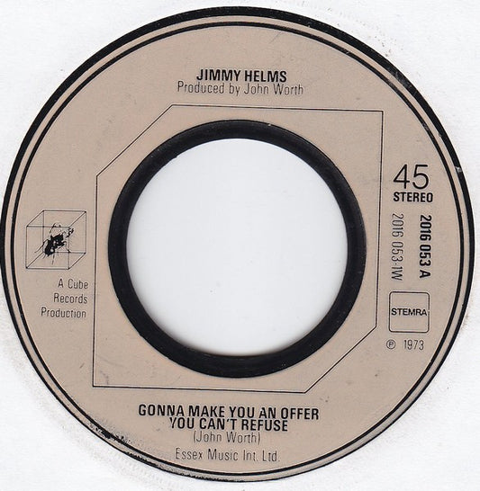 Jimmy Helms : Gonna Make You An Offer You Can't Refuse (7", Single)