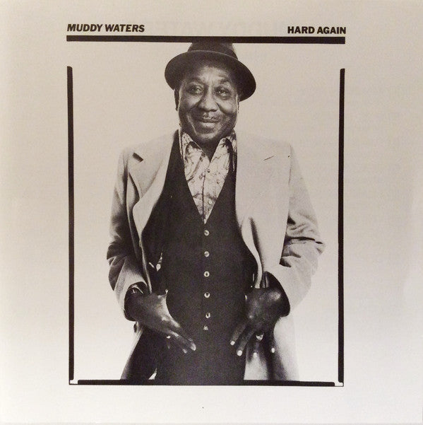 Muddy Waters : Hard Again (CD, Album, RE)