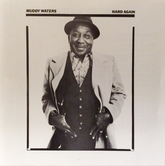 Muddy Waters : Hard Again (CD, Album, RE)
