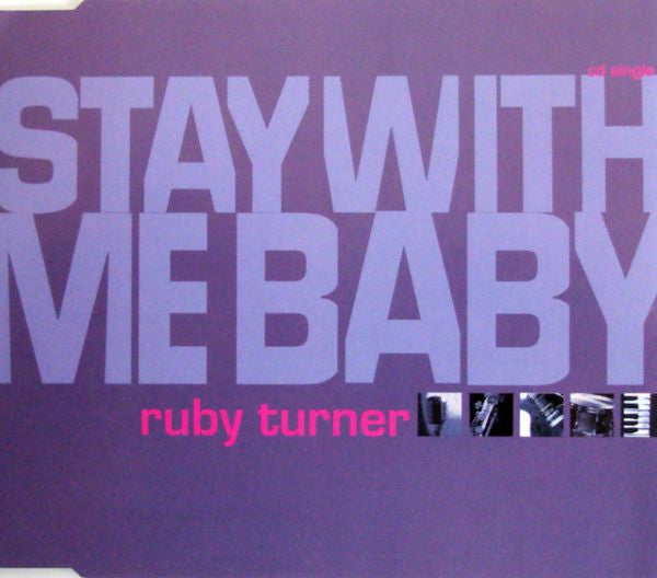 Ruby Turner : Stay With Me Baby (CD, Single)
