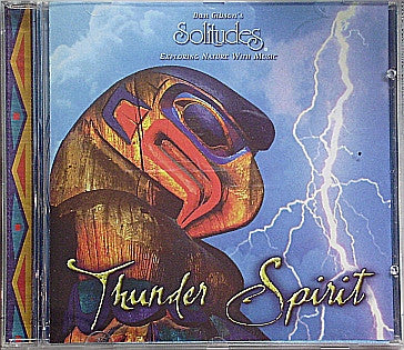 Dan Gibson : Thunder Spirit (CD, Album, Enh)