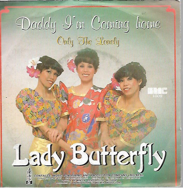 Lady Butterfly : Daddy I'm Coming Home (7")