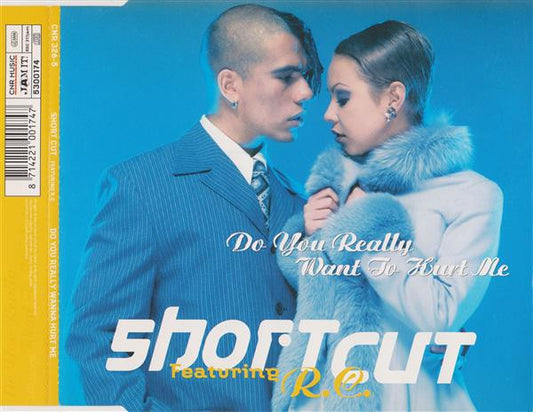 Shortcut : Do You Really Want To Hurt Me (CD, Maxi)