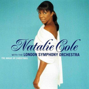 Natalie Cole With The London Symphony Orchestra : The Magic Of Christmas (CD, Album)