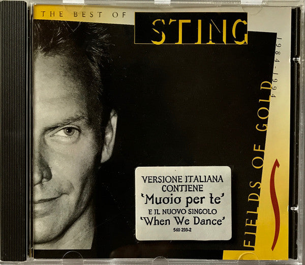 Sting : Fields Of Gold: The Best Of Sting 1984 - 1994 (CD, Comp, RM)