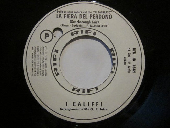 Fausto Leali / I Califfi : E' Colpa Sua / La Fiera Del Perdono (7", Jukebox)