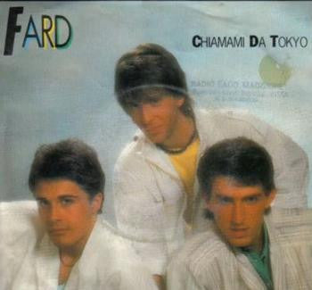 Fard (2) : Chiamami Da Tokyo (7")