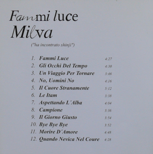 Milva : Fammi Luce 'Ha Incontrato Shinji" (CD, Album)