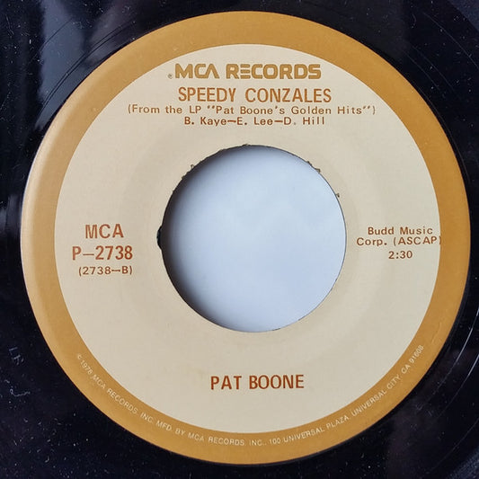 Pat Boone : Moody River / Speedy Gonzales (7")