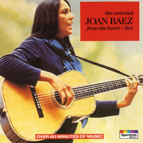 Joan Baez : The Essential Joan Baez: From The Heart - Live (CD, Album)