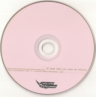 If Lucy Fell : You Make Me Nervous (CD, Album)
