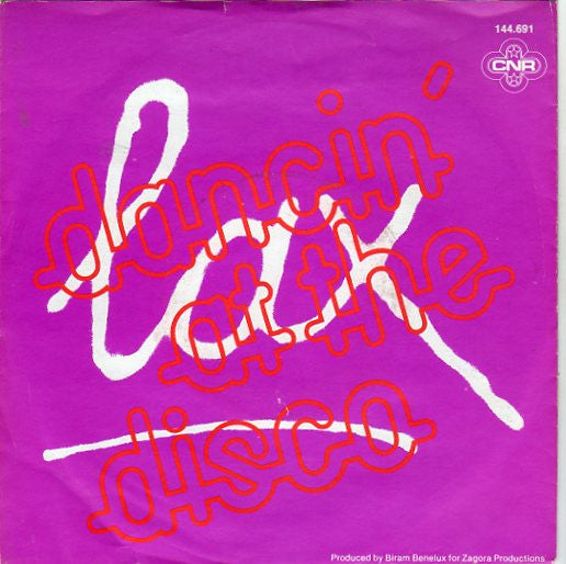 L.A.X. : Dancin' At The Disco (7", Single)