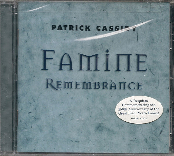 Patrick Cassidy : Famine Remembrance (CD, Album)