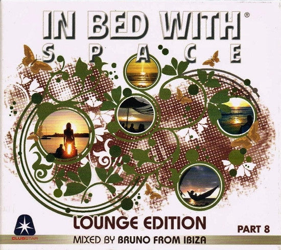 Bruno From Ibiza : In Bed With Space Part 8 (2xCD, Comp, Mixed)