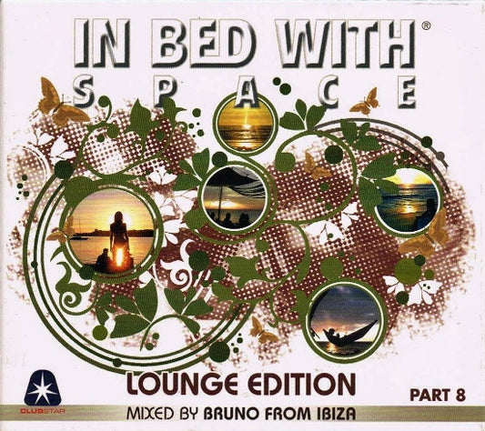 Bruno From Ibiza : In Bed With Space Part 8 (2xCD, Comp, Mixed)
