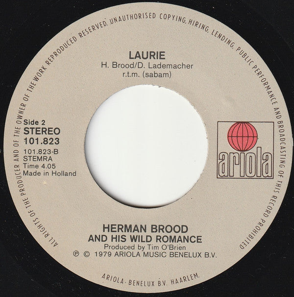 Herman Brood & His Wild Romance : I Don't Need You (7", Single)