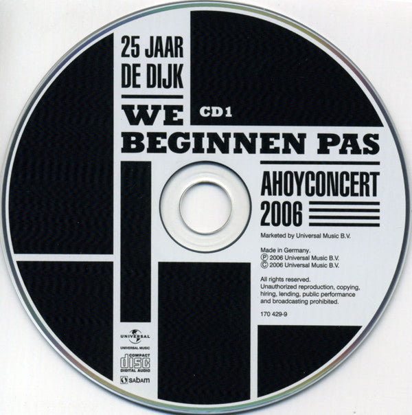 De Dijk : 25 Jaar De Dijk - We Beginnen Pas - Ahoyconcert 2006 (2xCD, Album)