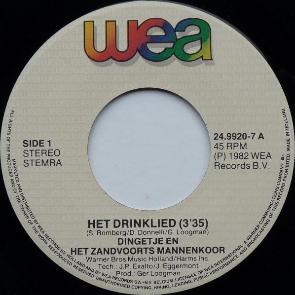 Dingetje En Het Zandvoorts Mannenkoor : Het Drinklied (7", Single)