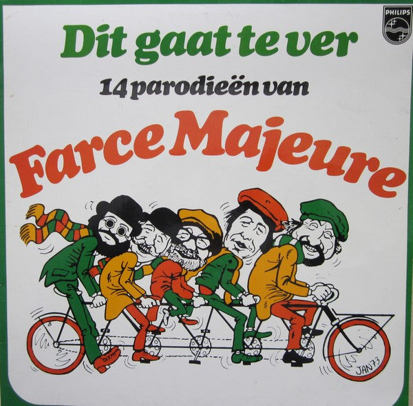 Farce Majeure : Dit Gaat Te Ver - 14 Parodieën Van Farce Majeure (LP, Album)