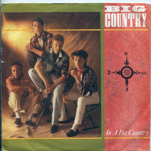 Big Country : In A Big Country (7", Single)