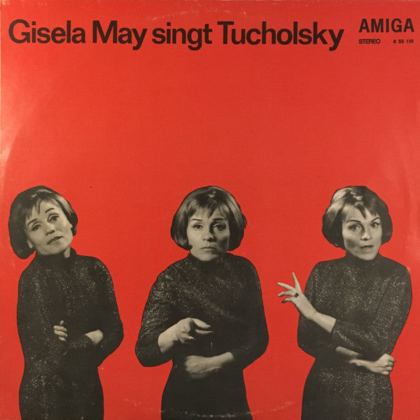 Gisela May : Gisela May Singt Tucholsky (LP, Album, RP)