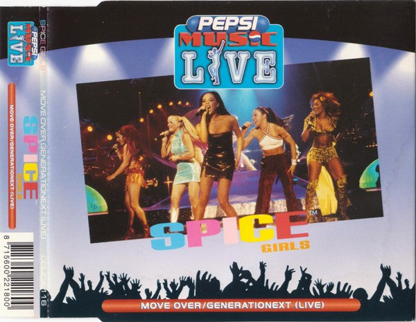 Spice Girls : Move Over / Generationext (Live) (CD, Single)