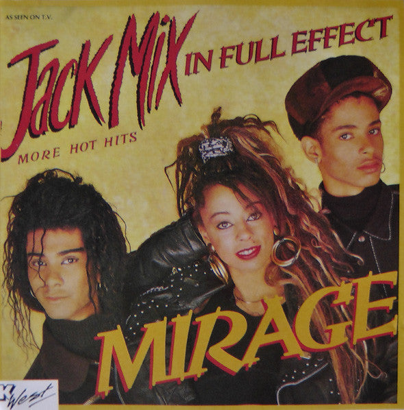 Mirage (12) : Jack Mix - In Full Effect (CD, Album, Mixed)