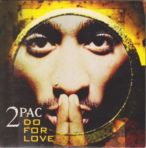 2Pac : Do For Love (CD, Single)