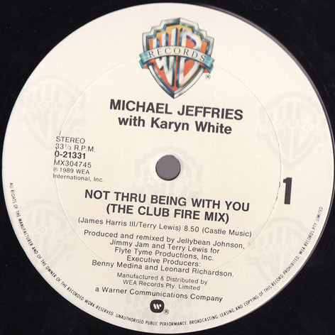Michael Jeffries : Not Thru Being With You (12")