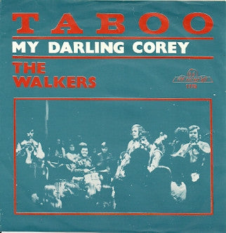 The Walkers (2) : Taboo (7", Single)