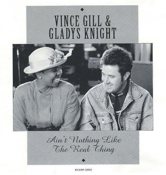 Vince Gill & Gladys Knight : Ain't Nothing Like The Real Thing (CD, Single, Promo)