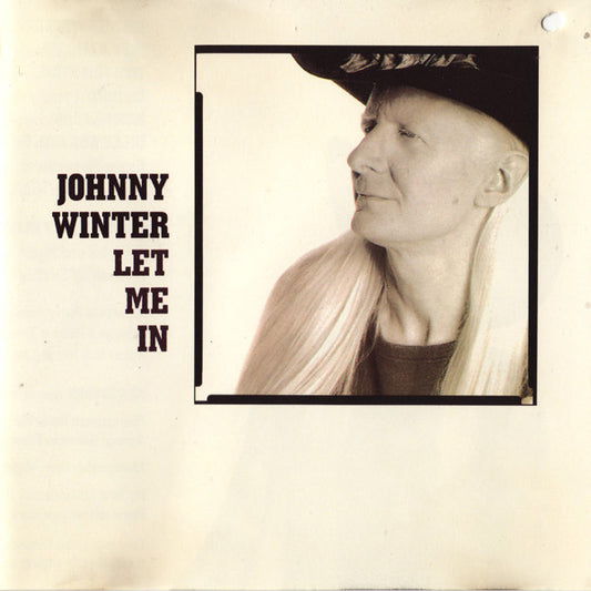 Johnny Winter : Let Me In (CD, Album)
