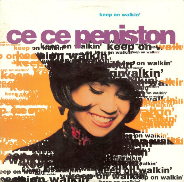 Ce Ce Peniston : Keep On Walkin' (12")