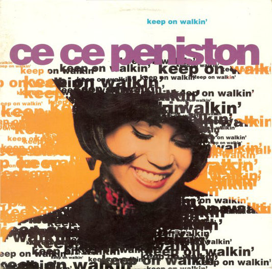 Ce Ce Peniston : Keep On Walkin' (12")