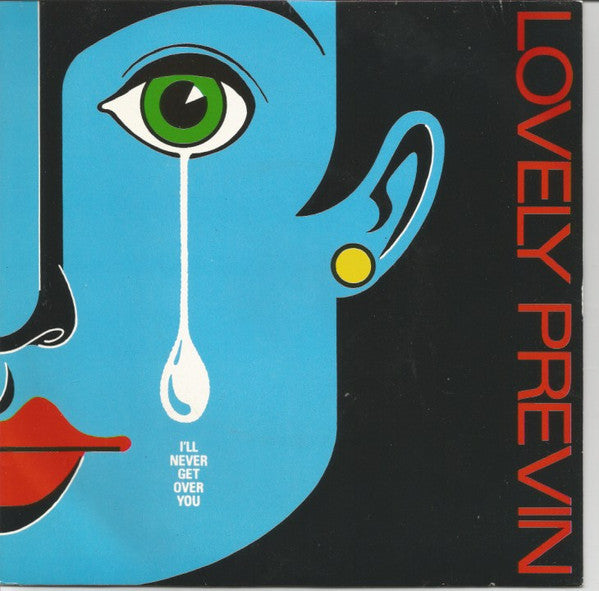 Lovely Previn : I'll Never Get Over You (7", Single)