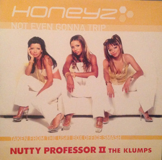 Honeyz : Not Even Gonna Trip (12")