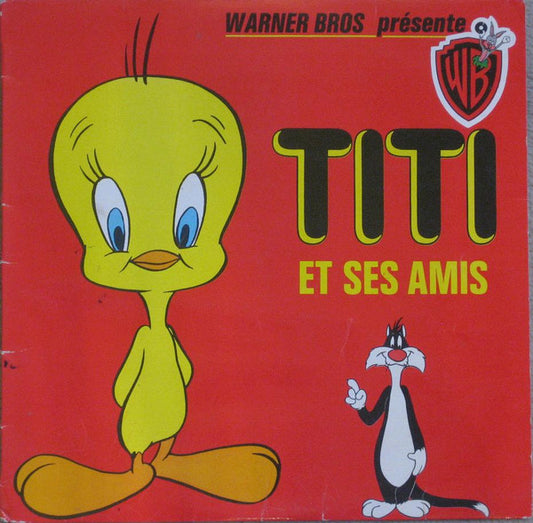 Titi (2) Et Grosminet : Titi Et Ses Amis (LP, Album)