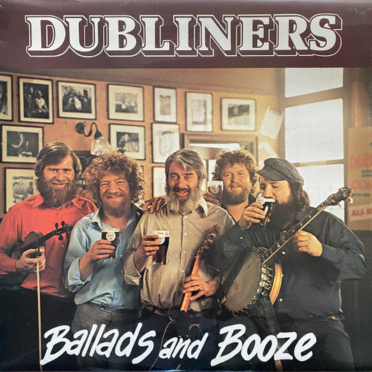 The Dubliners : Ballads And Booze (LP, Comp)