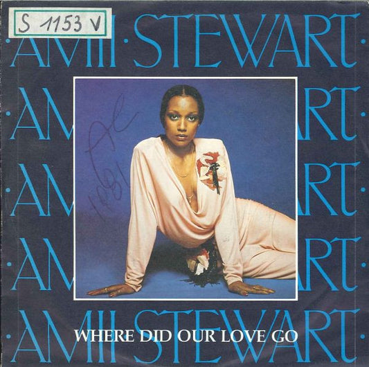 Amii Stewart : Where Did Our Love Go (7", Single)