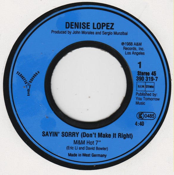 Denise Lopez : Sayin' Sorry (Don't Make It Right) (7", Single)