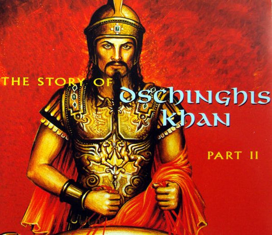 Dschinghis Khan : The Story Of Dschinghis Khan Part II (CD, Maxi)