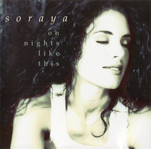Soraya (6) : On Nights Like This (CD, Album)