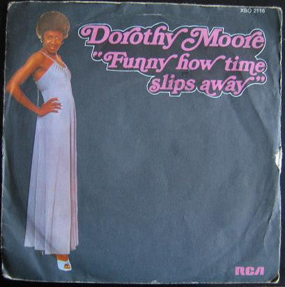 Dorothy Moore : Funny How Time Slips Away (7", Single)