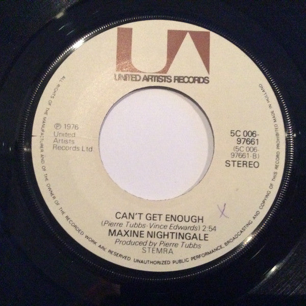 Maxine Nightingale : Gotta Be The One / Can't Get Enough (7", Single)