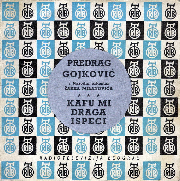 Cune Gojković I Narodni Orkestar Žarka Milanovića : Kafu Mi Draga Ispeci (7", EP)