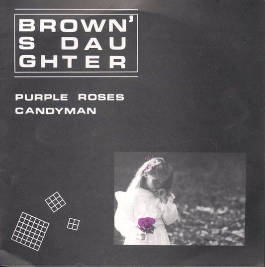 Brown's Daughter : Purple Roses (7")